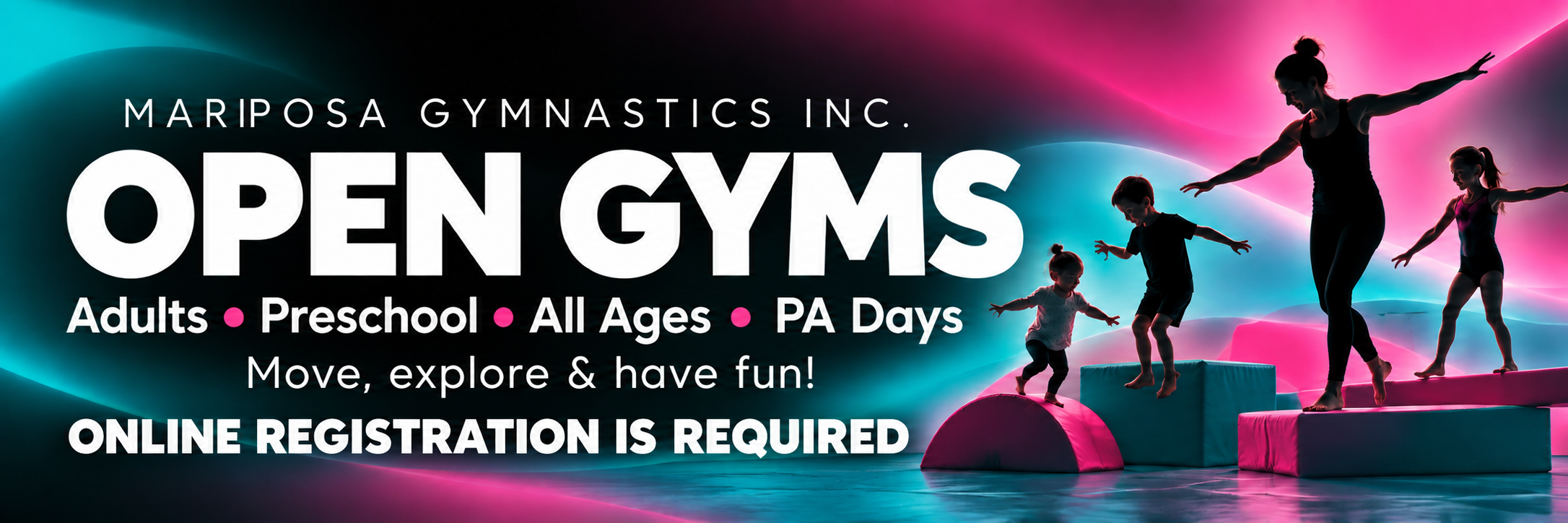 Mariposa Open Gyms &mdash; online registration required